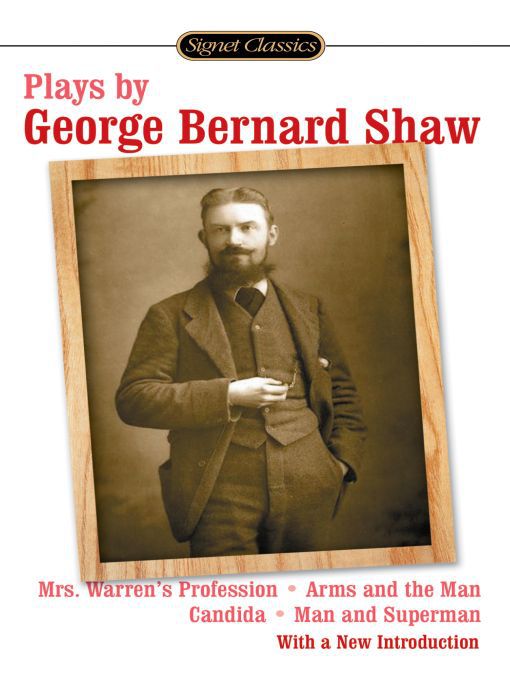Title details for Plays by George Bernard Shaw by George Bernard Shaw - Available